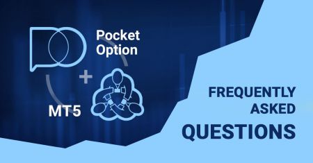 Pocket Optionの外国為替MT5ターミナルのよくある質問